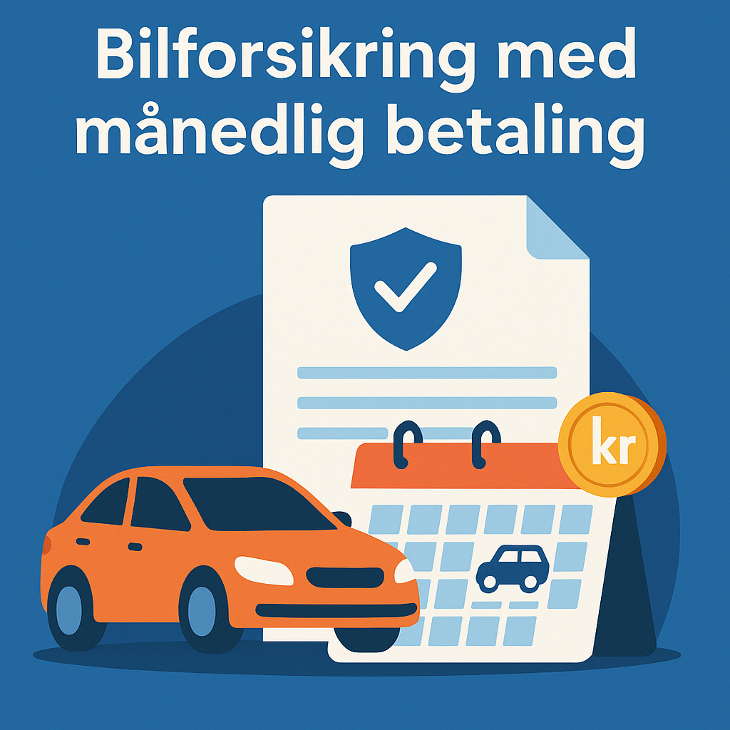 bilforsikring med månedlig betaling i danmark